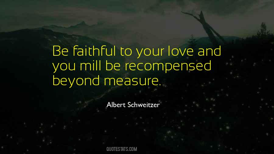 How Do You Measure Love Quotes #149340