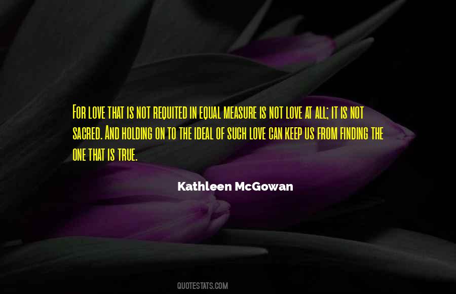 How Do You Measure Love Quotes #248840