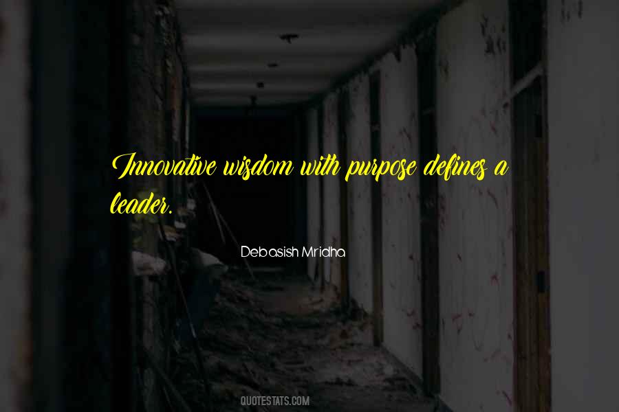 Leader Wisdom Quotes #666191