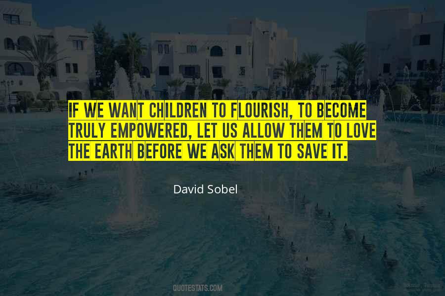 If You Truly Love Nature Quotes #1369623