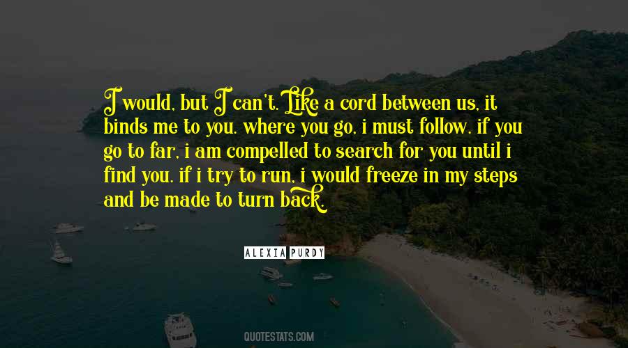 Search For You Quotes #420578