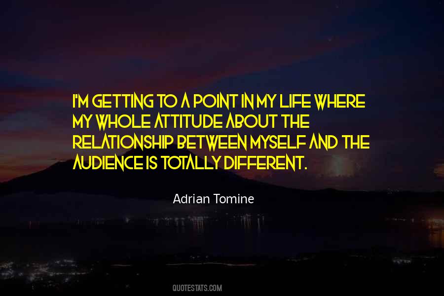 Point In My Life Quotes #1326013