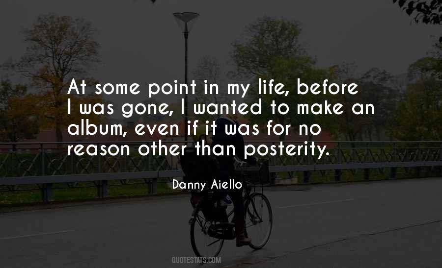 Point In My Life Quotes #570348