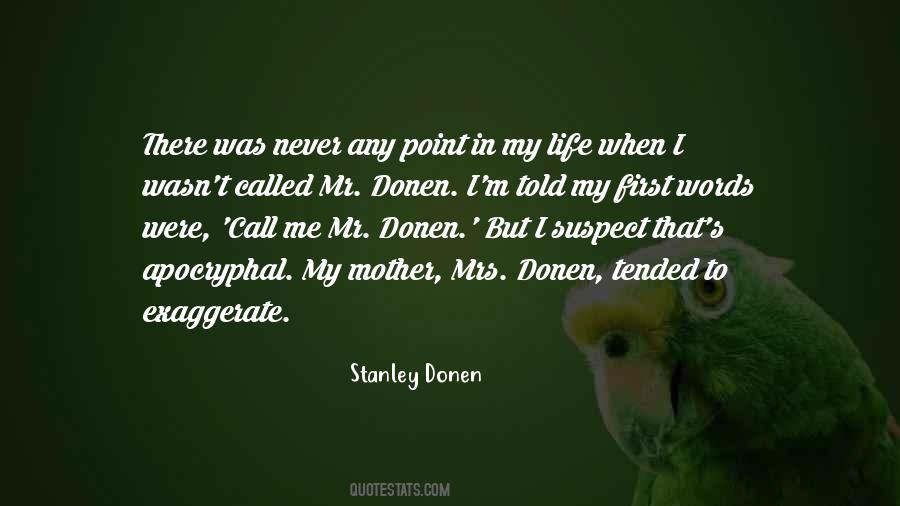 Point In My Life Quotes #763628