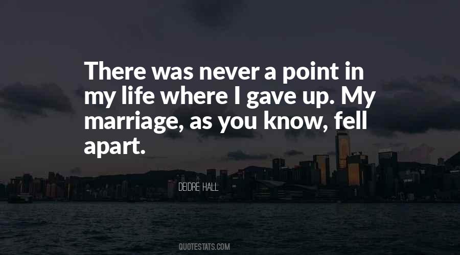 Point In My Life Quotes #944560