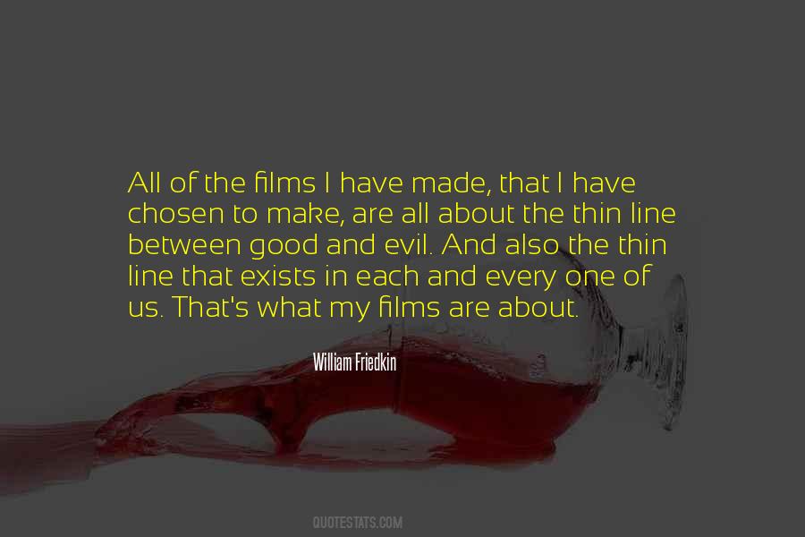 Friedkin Quotes #421092