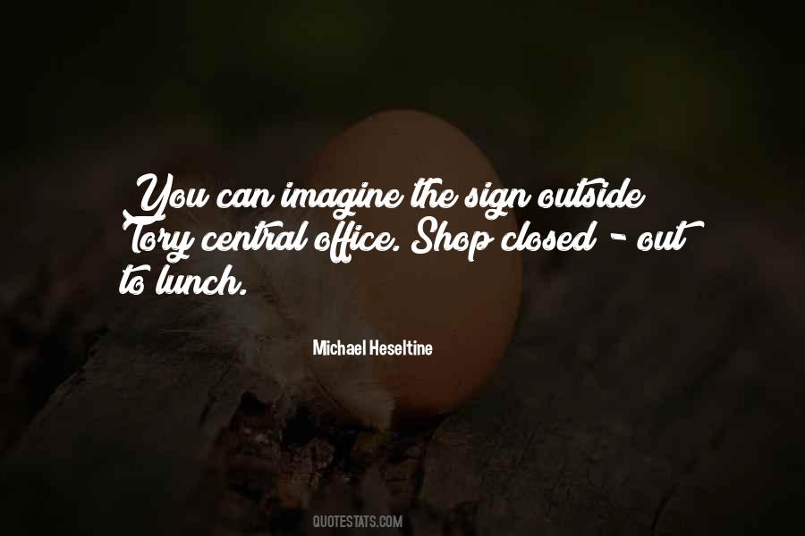 Shop Closed Quotes #1514864