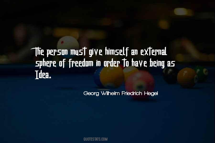 Friedrich Hegel Quotes #995382