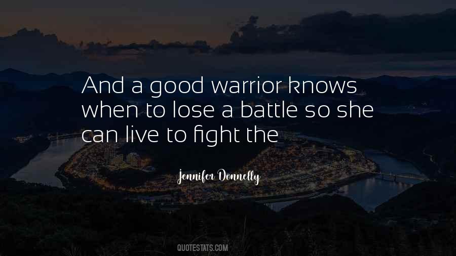 Quotes About The Good Fight #67181