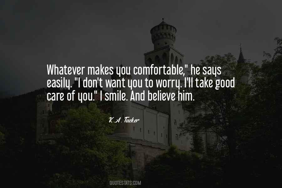 Take Care Of Him Quotes #415406