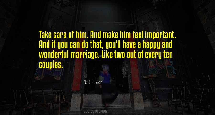Take Care Of Him Quotes #435417