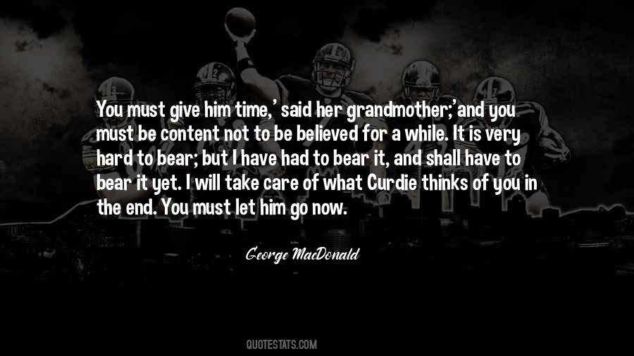 Take Care Of Him Quotes #456474