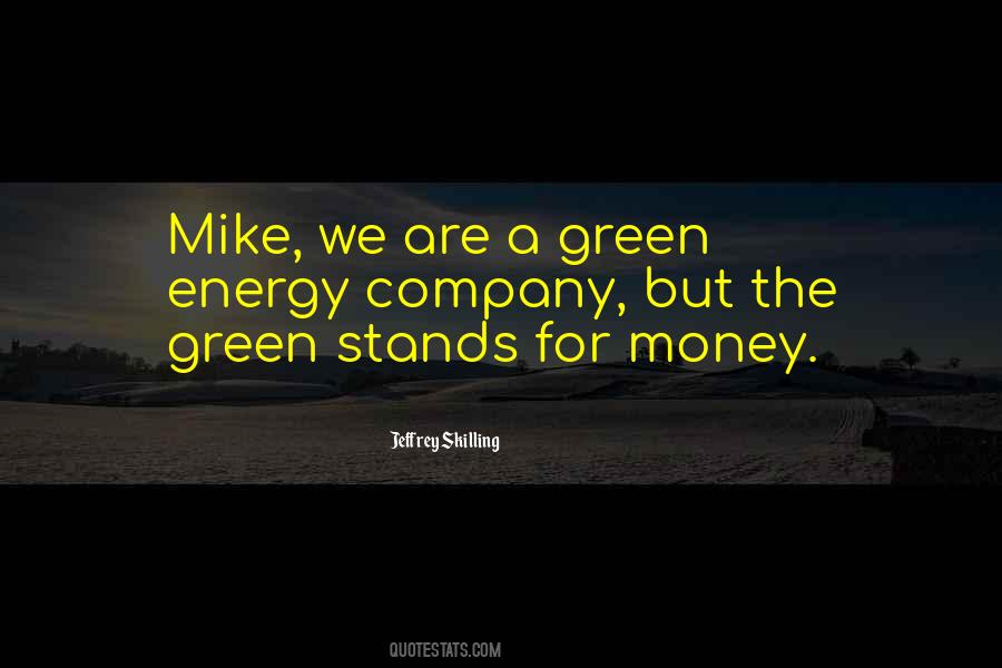 Money Green Quotes #908495