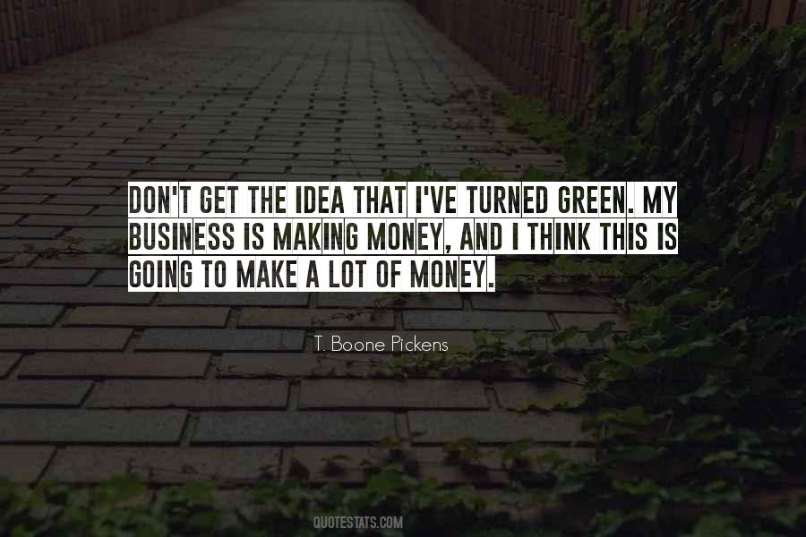 Money Green Quotes #954330