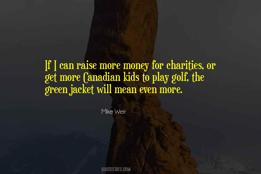 Money Green Quotes #962421