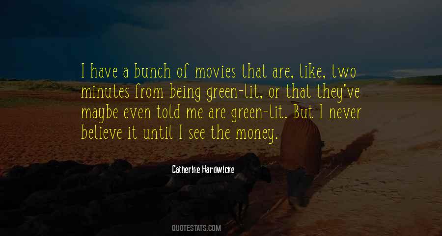 Money Green Quotes #994255