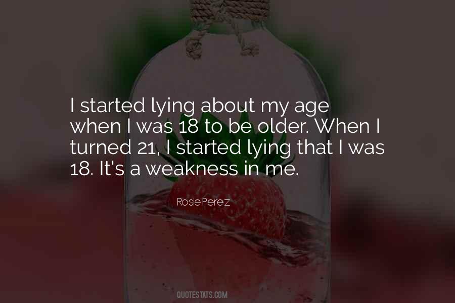 Lying About Your Age Quotes #1647556
