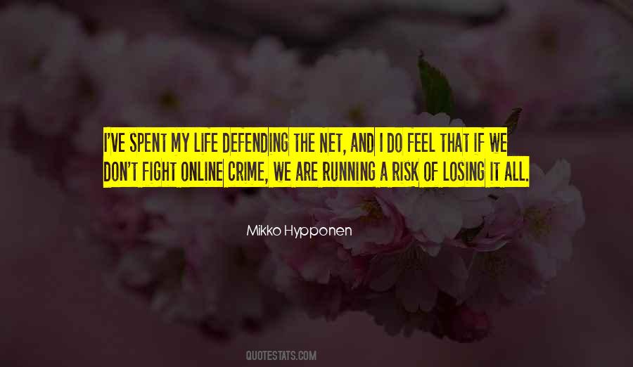 Losing A Life Quotes #1096036