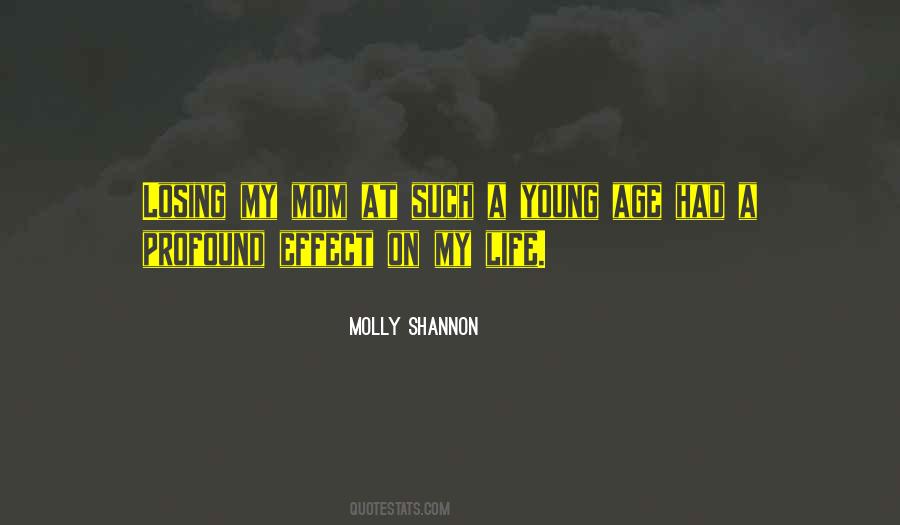 Losing A Life Quotes #1692552