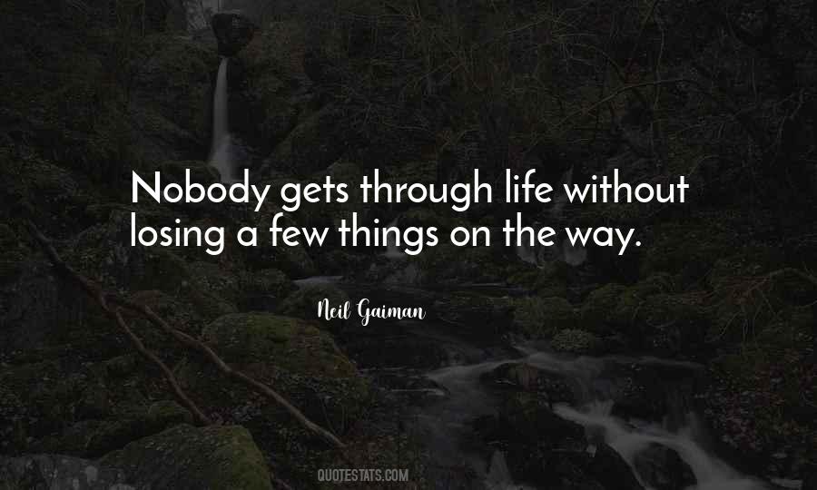 Losing A Life Quotes #170407