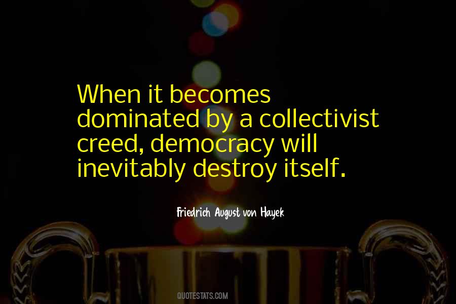 Friedrich Von Hayek Quotes #1170532