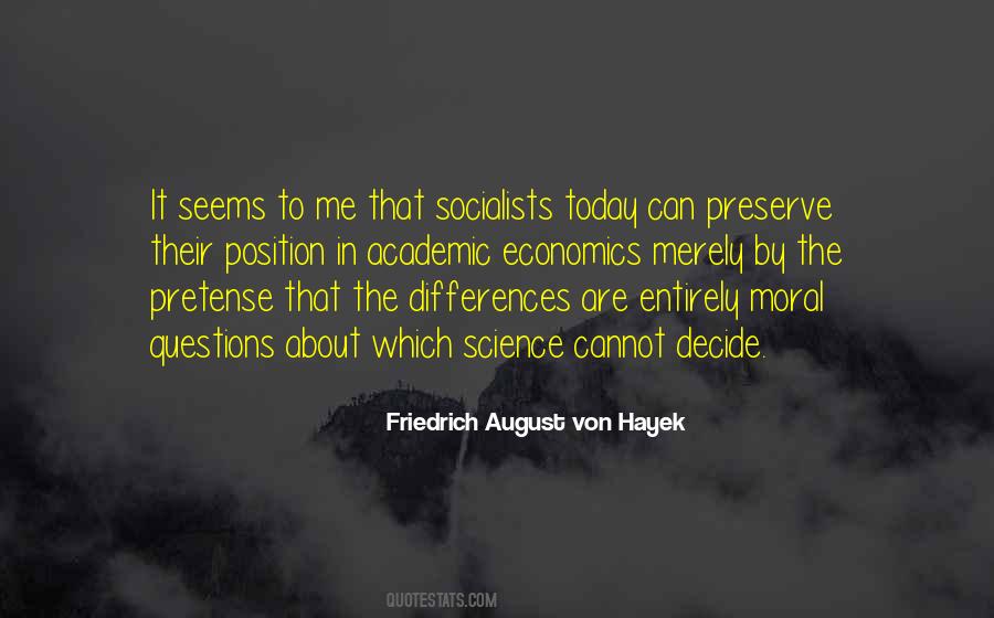 Friedrich Von Hayek Quotes #1329732