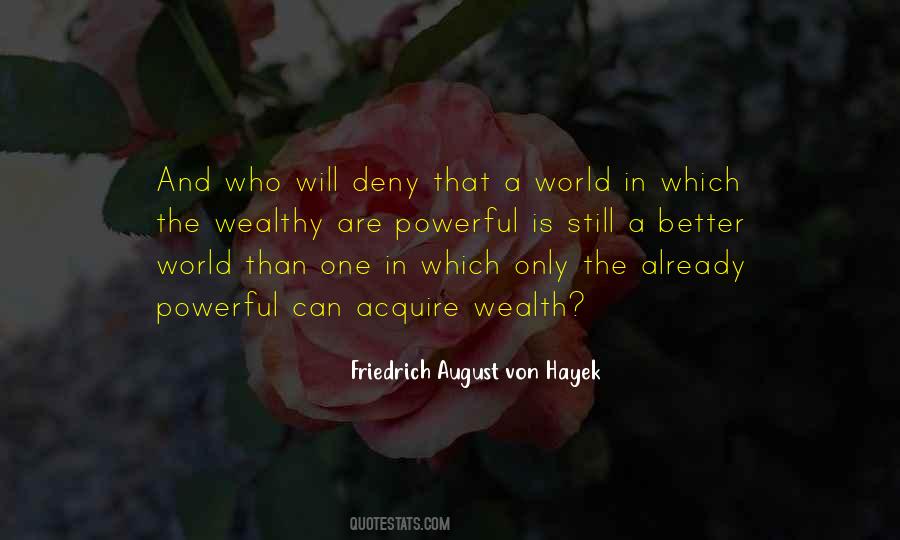 Friedrich Von Hayek Quotes #289202