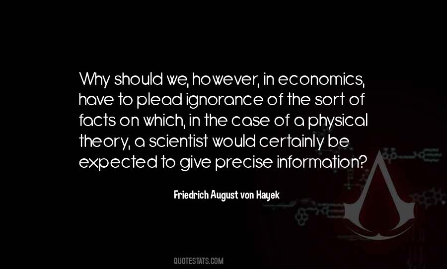 Friedrich Von Hayek Quotes #697121