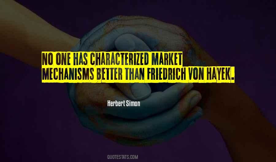 Friedrich Von Hayek Quotes #919308
