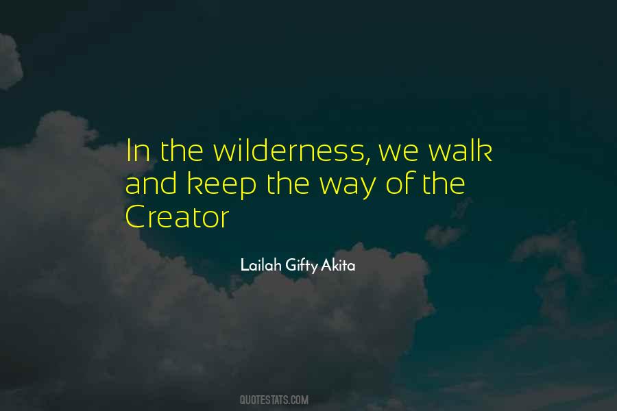 Wilderness Inspirational Quotes #1857099