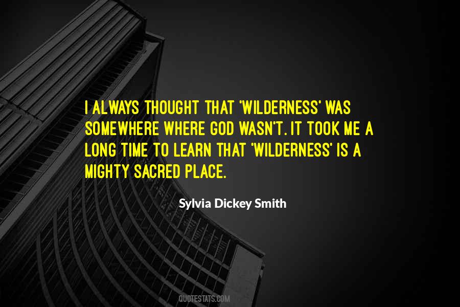 Wilderness Inspirational Quotes #251799