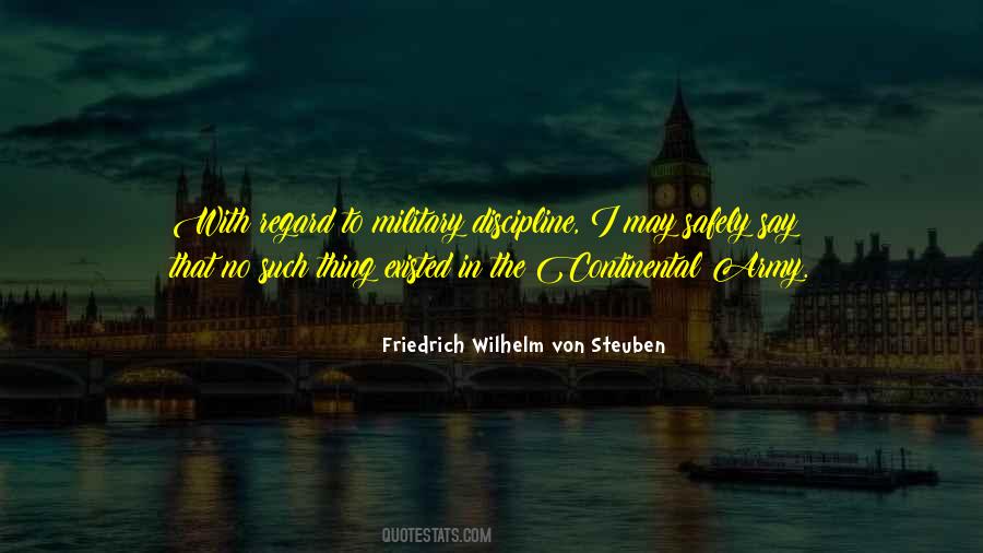 Friedrich Von Steuben Quotes #1569730