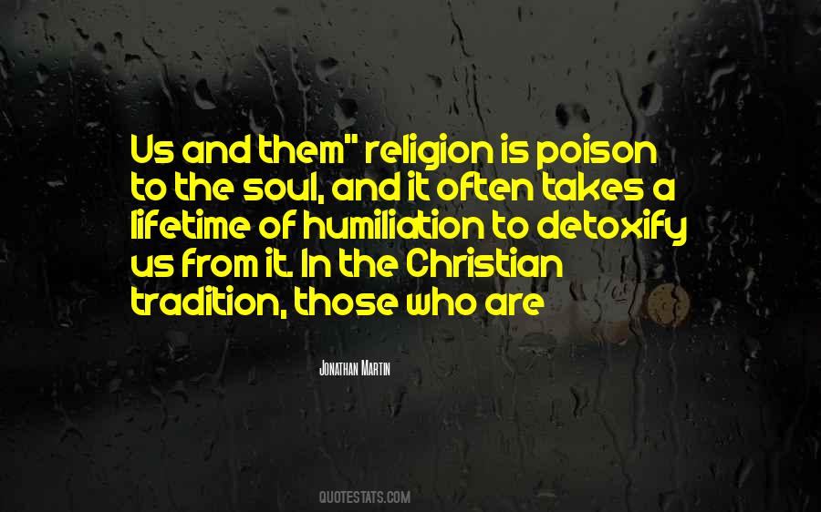 Religion Is Poison Quotes #129876