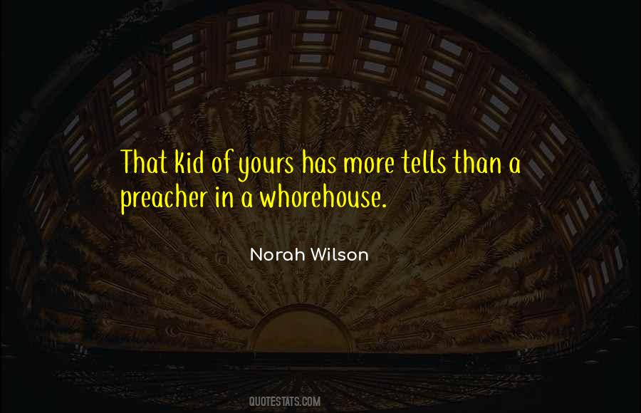 Quotes About A Preacher #1582722