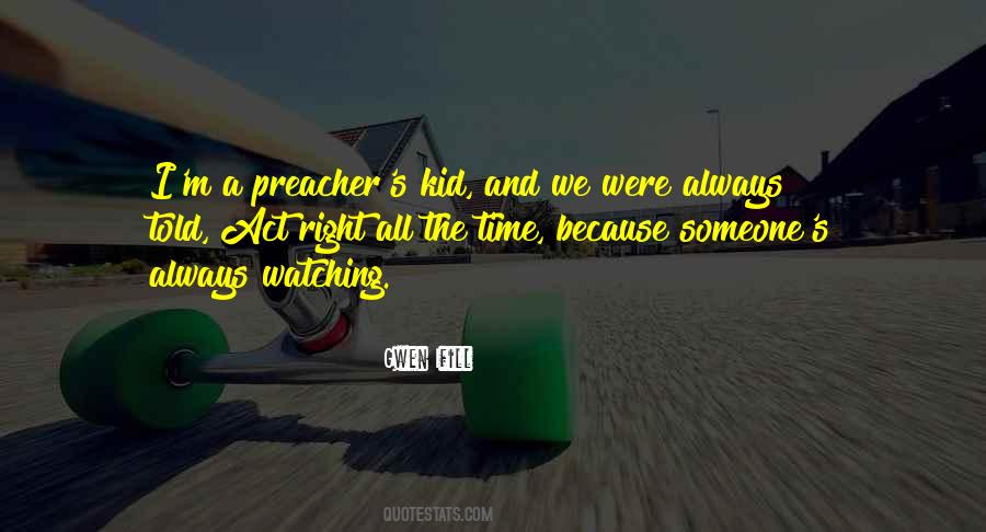 Quotes About A Preacher #32010