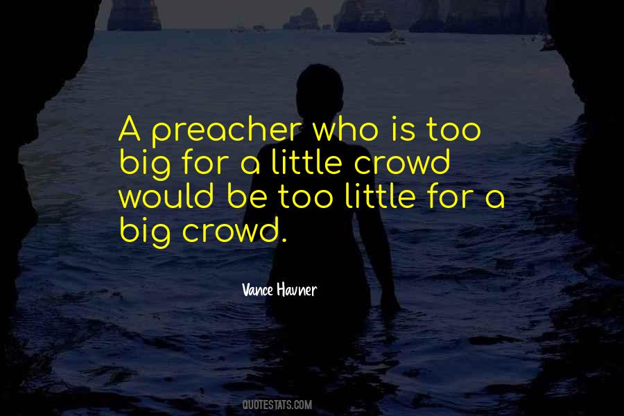 Quotes About A Preacher #502740