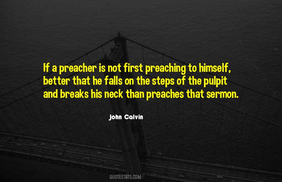 Quotes About A Preacher #530384