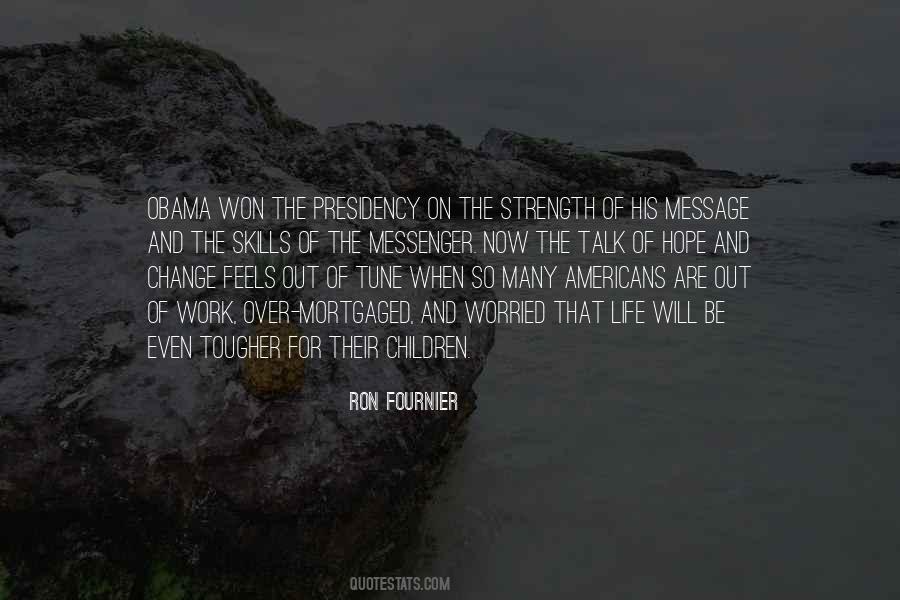 Be His Strength Quotes #106880