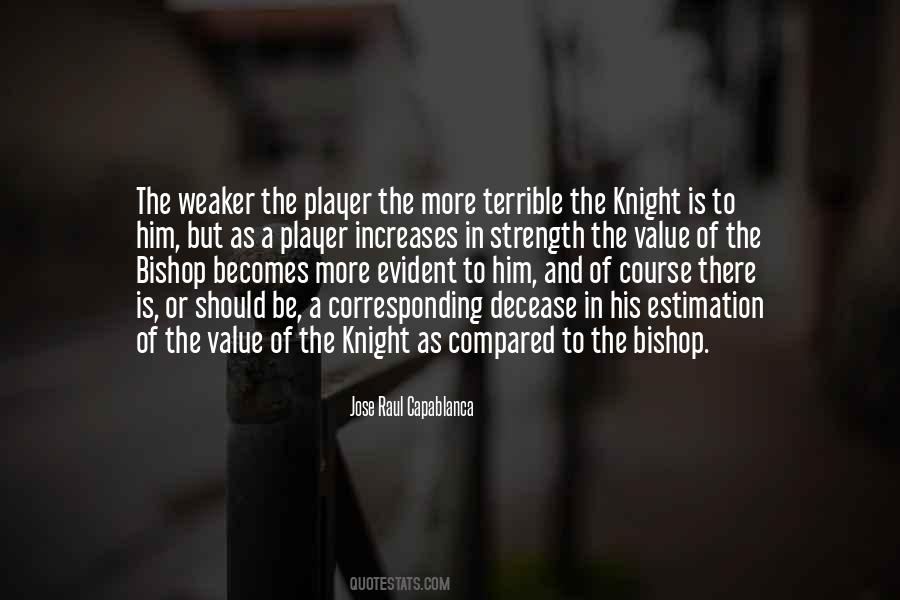 Be His Strength Quotes #1644038