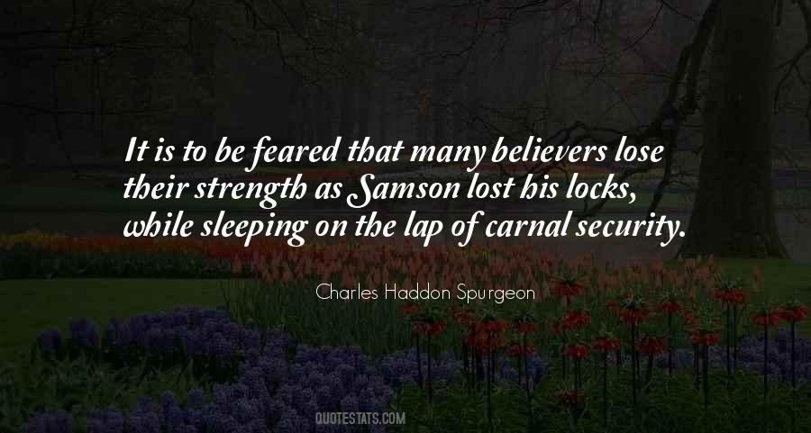 Be His Strength Quotes #1783746