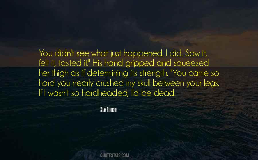 Be His Strength Quotes #543841