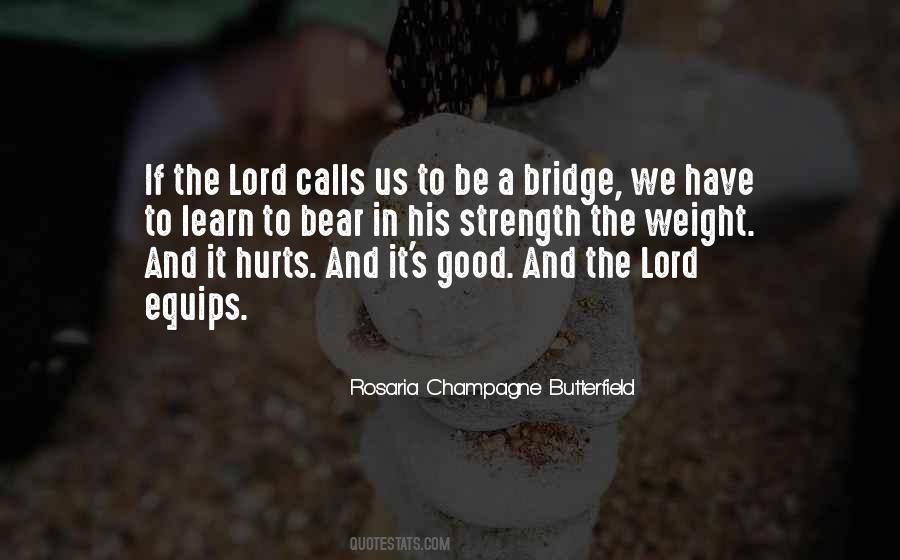 Be His Strength Quotes #553924