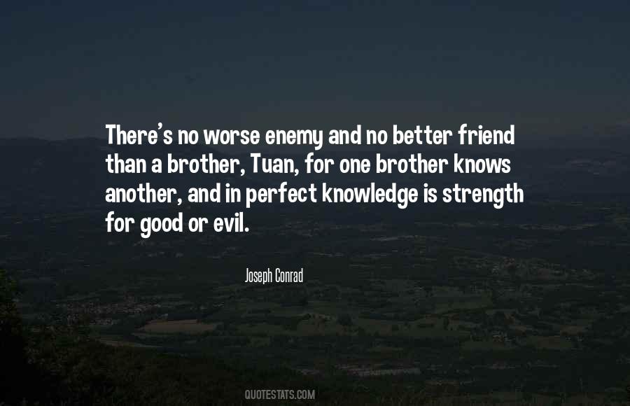 Friend And Brother Quotes #1135721