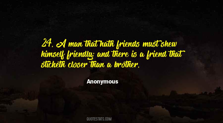 Friend And Brother Quotes #494526