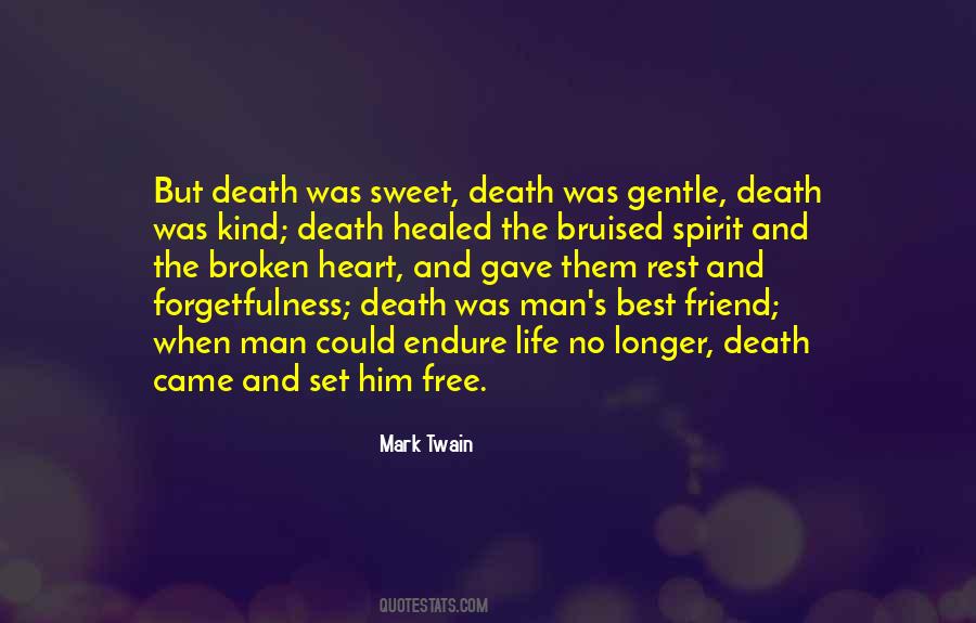 Friend And Death Quotes #1096598
