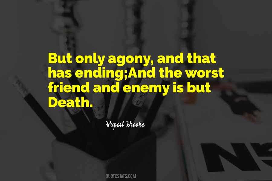 Friend And Death Quotes #1157932