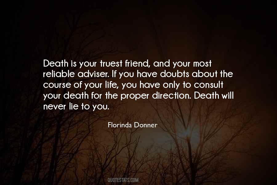 Friend And Death Quotes #1259759