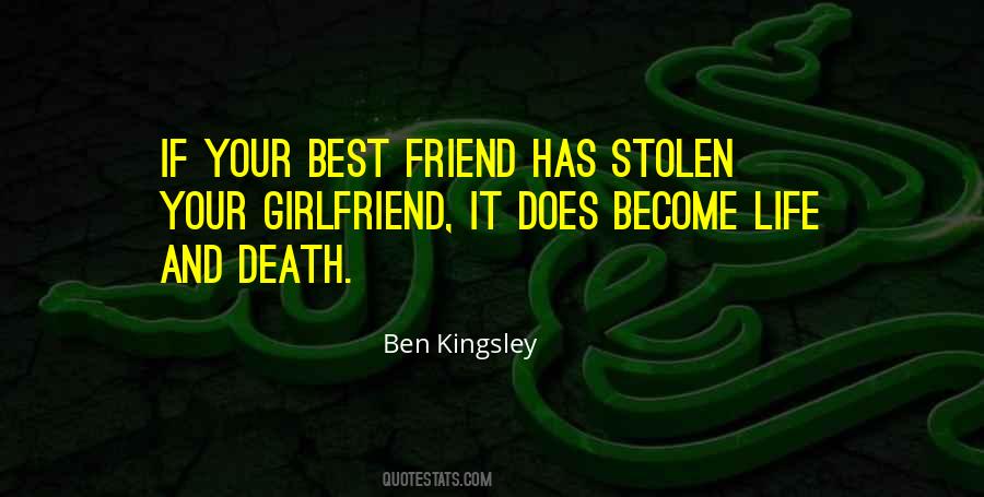 Friend And Death Quotes #1387422