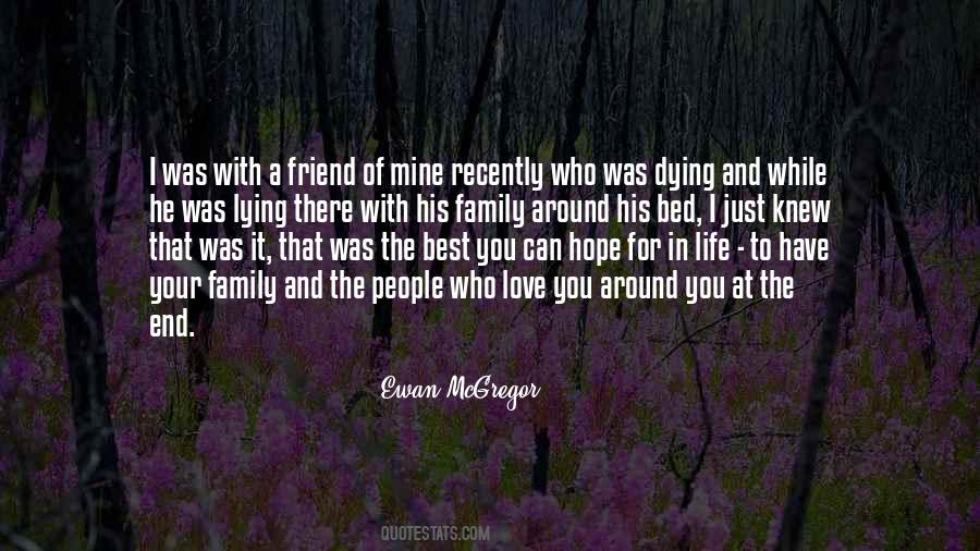 Friend And Death Quotes #1573687