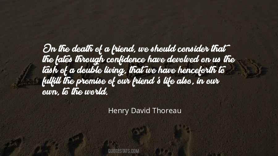 Friend And Death Quotes #1597909